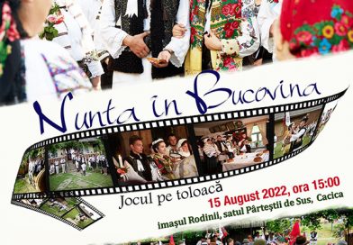 ”Nunta în Bucovina”, pe 15 august, la Pârteștii de Sus – Cacica