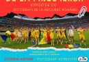 EURO 2024 DE LA FIRUL IERBII, expoziție de fotografii de la meciurile României – marca Codrin ANTON, expuse la Galeria de Artă Zamca din Suceava, în perioada 1 – 7 august 2024